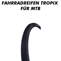 Fahrradreifen TROPIX für MTB