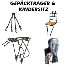 Gepäckträger & Kindersitz